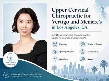 Upper Cervical Chiropractic for Vertigo and Meniere's in Los Angeles, CA